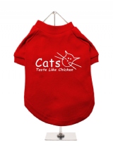 ''Cats Taste Like Chicken'' Dog T-Shirt