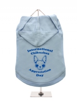 ''Chihuahua Appreciation Day'' Dog Hoodie / T-Shirts