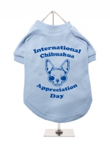 ''Chihuahua Appreciation Day'' Dog T-Shirt