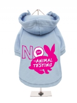''Say No to Animal Testing'' Fleece-Lined Dog Hoodie / Sweatshirt