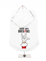 ''Christmas: Santa Says Rock On'' Dog Hoodie / T-Shirt