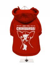 ''Obey The Chihuahua'' Fleece-Lined Dog Hoodie / Sweatshirt