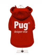 ''Pug Designer Wear'' Fleece-Lined Dog Hoodie / Sweatshirt
