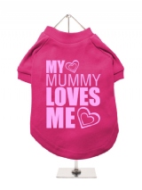 ''My Mummy Loves Me'' Dog T-Shirt