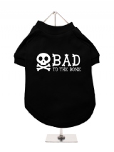''Bad To The Bone'' Dog T-Shirt