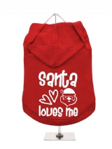 ''Christmas: Santa Loves Me'' Dog Hoodie / T-Shirt