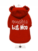 ''Christmas: Naughty But Nice'' Fleece-Lined Dog Hoodie / Sweatshirt