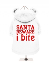 ''Christmas: Santa Beware I Bite'' Fleece-Lined Dog Hoodie / Sweatshirt