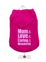 ''Mothers Day: Love, Caring, Wonderful'' Dog Hoodie / T-Shirts