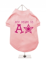 ''Mothers Day: My Mum is a Star'' Dog T-Shirt