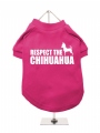 ''Respect The Chihuahua'' Dog T-Shirt