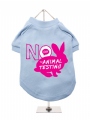''Say No to Animal Testing'' Dog T-Shirt