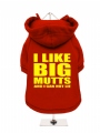 ''I Like Big Mutts'' Dog Sweatshirt
