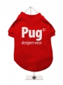 ''Pug Designer Wear'' Dog T-Shirt